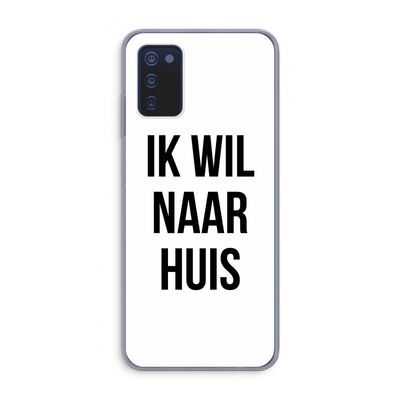 Ik wil naar huis: Samsung Galaxy A03s Transparant Hoesje