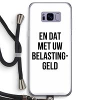 Belastinggeld: Samsung Galaxy S8 Transparant Hoesje met koord