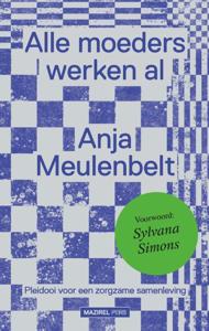 Alle moeders werken al (Paperback)
