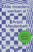 Alle moeders werken al (Paperback)