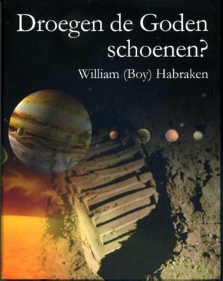 Droegen de goden schoenen? (Paperback)