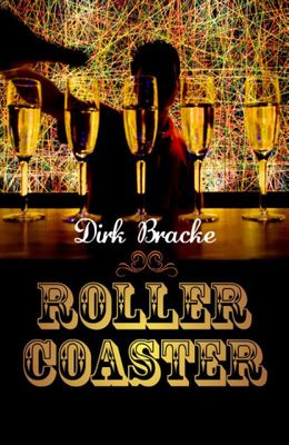 Dirk Bracke Rollercoaster Dirk Bracke Rollercoaster