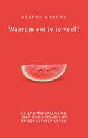 Waarom eet je te veel? (Paperback)