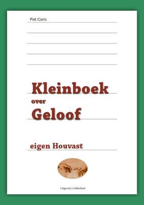 Kleinboek over geloof (Hardback)