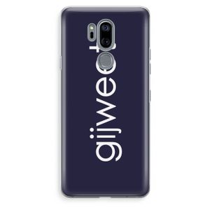 Gijweet: LG G7 Thinq Transparant Hoesje