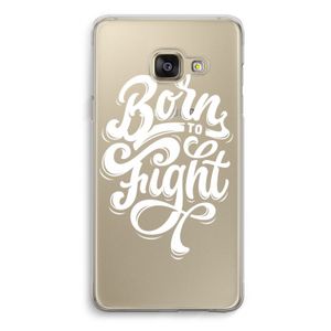 Born to Fight: Samsung A3 (2017) Transparant Hoesje