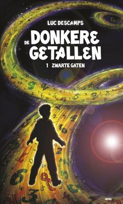 Zwarte gaten - Luc Descamps - Paperback (9789462340114) Zwarte gaten - Luc Descamps - Paperback (9789462340114)
