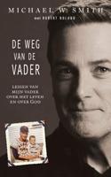 De weg van de Vader (Paperback)