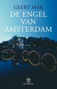 De engel van Amsterdam - Geert Mak - ebook