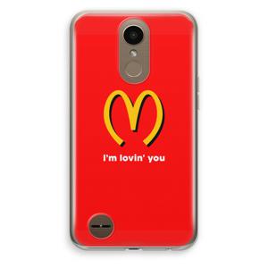 I'm lovin' you: LG K10 (2017) Transparant Hoesje