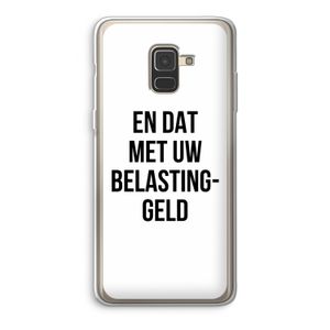 Belastinggeld: Samsung Galaxy A8 (2018) Transparant Hoesje