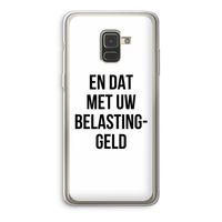 Belastinggeld: Samsung Galaxy A8 (2018) Transparant Hoesje