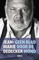 Geen blad voor de mond - Jean-Marie Dedecker - ebook