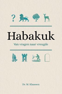 Habakuk - Dr. M. Klaassen - ebook