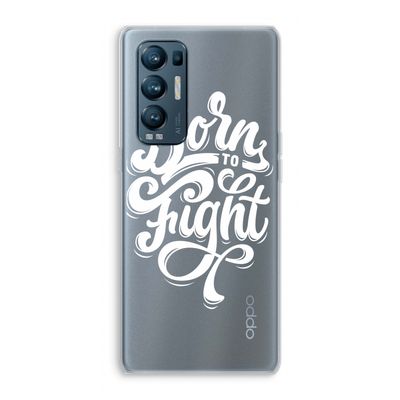 Born to Fight: Oppo Find X3 Neo Transparant Hoesje