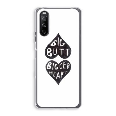 Big butt bigger heart: Sony Xperia 10 III Transparant Hoesje