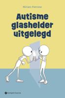 Autisme glashelder uitgelegd (Paperback)