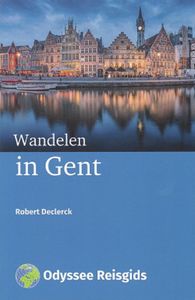 Wandelen in Gent - Robert Declerck - ebook
