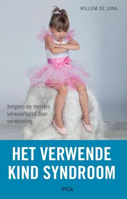Het verwende kind-syndroom (Paperback)