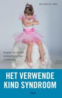 Het verwende kind-syndroom (Paperback)