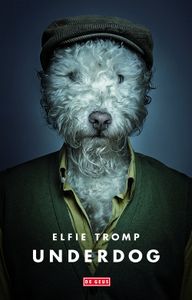 Underdog - Elfie Tromp - ebook