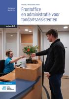 Frontoffice en administratie voor tandartsassistenten (Paperback) Frontoffice en administratie voor tandartsassistenten (Paperback)