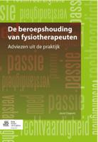 De beroepshouding van fysiotherapeuten (Paperback)