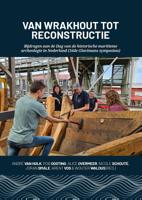 Van wrakhout tot reconstructie (Hardback)