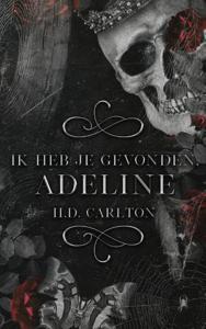 Ik heb je gevonden, Adeline! (Paperback)