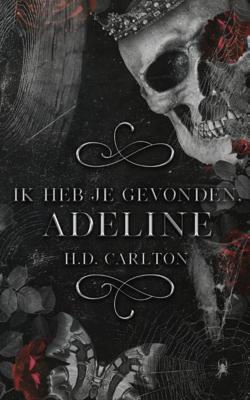 Ik heb je gevonden, Adeline! (Paperback)