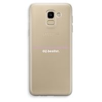 gij beslist: Samsung Galaxy J6 (2018) Transparant Hoesje