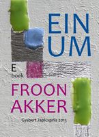 Einum - Froon Akker - ebook