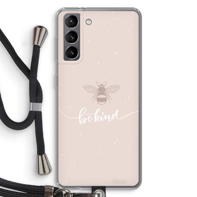Be(e) kind: Samsung Galaxy S21 Transparant Hoesje met koord