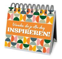 Woorden die je elke dag inspireren! (Hardback)