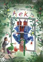 Mijn oma is een heks (Hardback)
