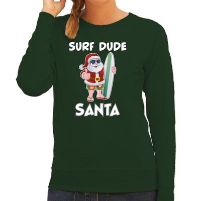 Surf dude Santa fun Kerstsweater / outfit groen voor dames Surf dude Santa fun Kerstsweater / outfit groen voor dames