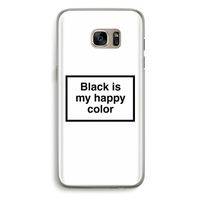 Black is my happy color: Samsung Galaxy S7 Edge Transparant Hoesje