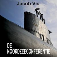 De Noordzeeconferentie De Noordzeeconferentie