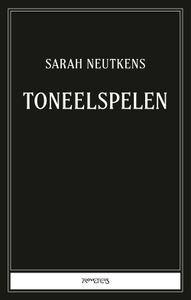 Toneelspelen - Sarah Neutkens - ebook