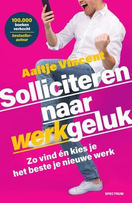Solliciteren naar werkgeluk - Aaltje Vincent - Paperback (9789000385287)