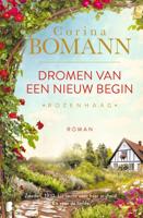 Dromen van een nieuw begin - Corina Bomann - ebook