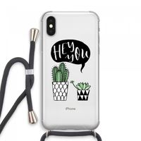 Hey you cactus: iPhone XS Max Transparant Hoesje met koord