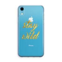 Stay wild: iPhone XR Transparant Hoesje