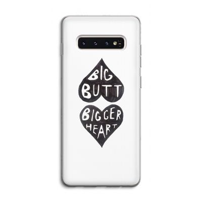 Big butt bigger heart: Samsung Galaxy S10 4G Transparant Hoesje