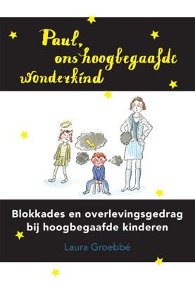 Paul, ons hoogbegaafde wonderkind (Hardback)