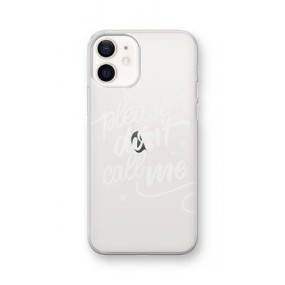 Don't call: iPhone 12 Transparant Hoesje