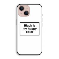 Black is my happy color: iPhone 13 Biologisch afbreekbaar hoesje
