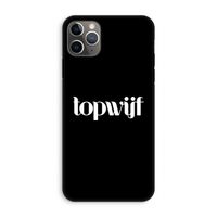 Topwijf Zwart: iPhone 11 Pro Max Tough Case
