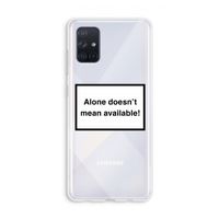 Alone: Galaxy A71 Transparant Hoesje Alone: Galaxy A71 Transparant Hoesje