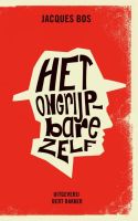 Het ongrijpbare zelf - Jacques Bos - ebook - thumbnail